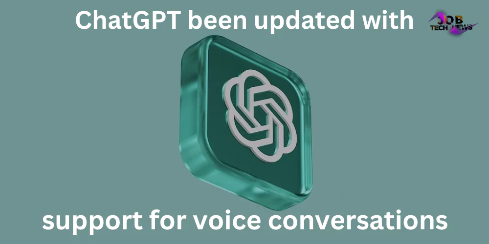 ChatGPT has been updated to support voice conversation and image recognition features