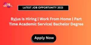 Byjus Work From Home For Part Time Teacher