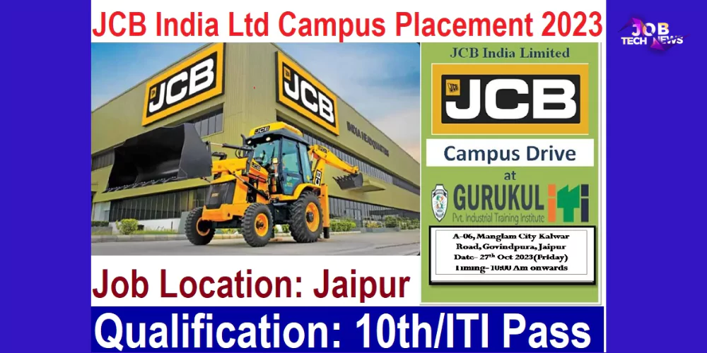 JCB India Ltd Campus Placement 2023
