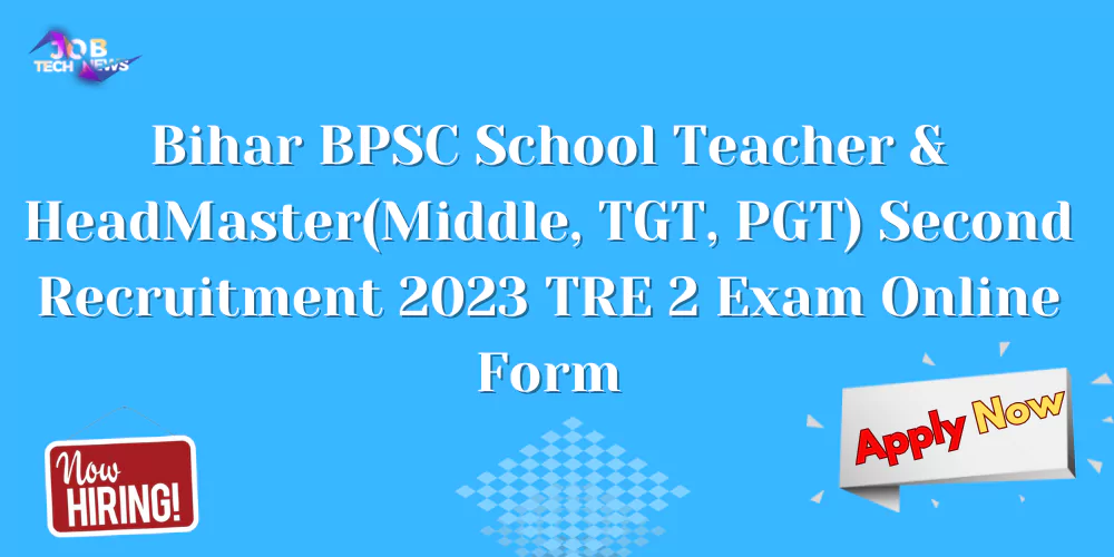 bihar-bpsc-school-teacher-headmastermiddle-tgt-pgt-second-recruitment-