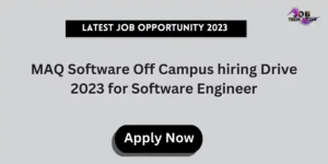 MAQ Software Off Campus hiring Drive 2023 for Software Engineer
