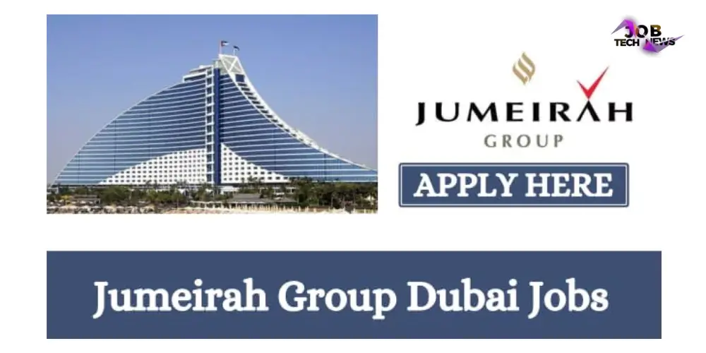 Latest Employment At Dubai's Jumeirah Group