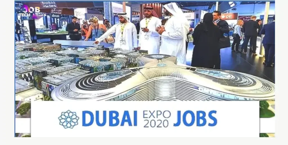 Latest Job Vacancies In Dubai Expo 2020
